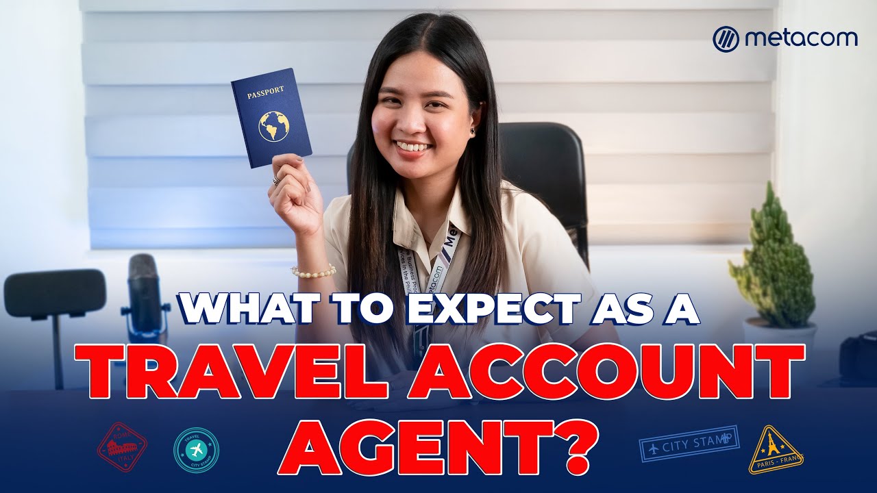 What to Expect as a Travel Account Agent | Metacom Careers